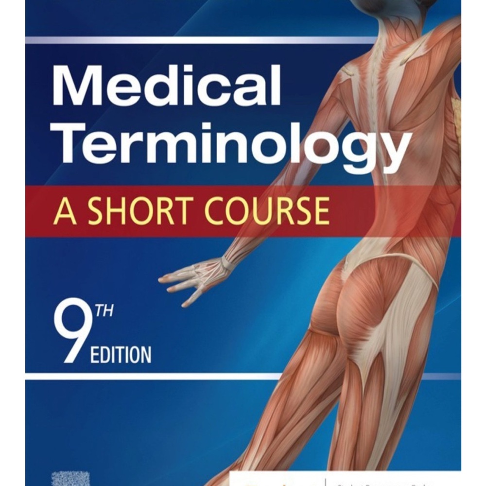 Medical Terminology: A Short Course 9th Edition book